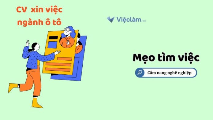 Top Mẫu CV Xin Việc Ngành Ô Tô Chuyên Nghiệp, Ấn Tượng