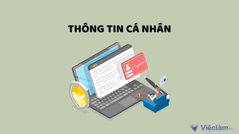 Hướng dẫn cách viết giấy giới thiệu thực tập đúng chuẩn - Thông tin liên quan đến cá nhân