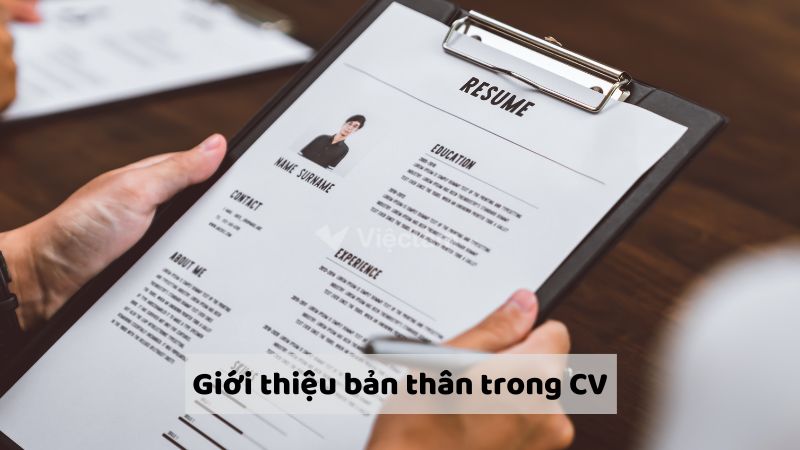 Cách giới thiệu bản thân trong CV giúp chinh phục nhà tuyển dụng