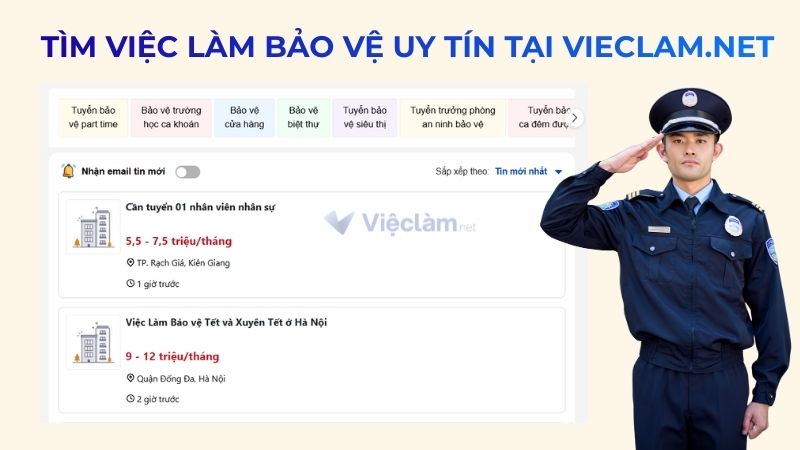 Tìm việc làm bảo vệ uy tín tại Vieclam.net