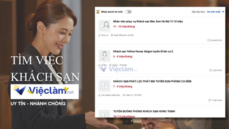 Tìm việc làm khách sạn nhanh chóng, uy tín tại vieclam.net