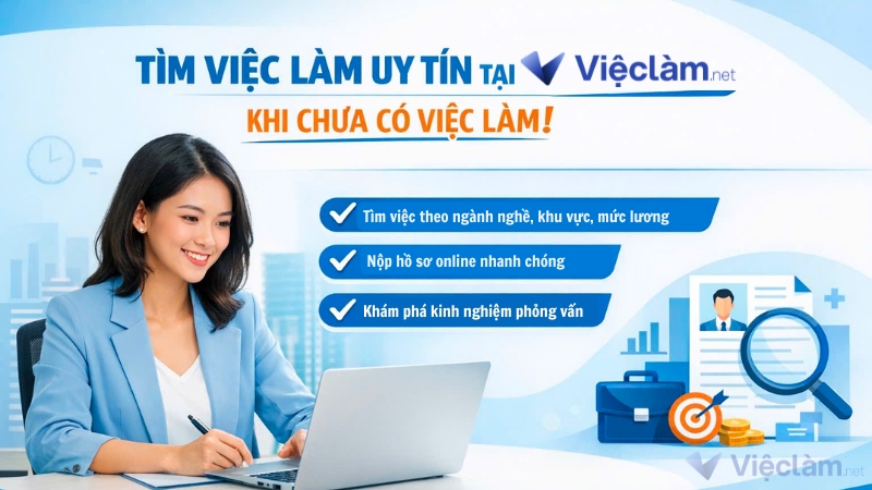 Tìm việc tại Vieclam.net khi chưa có việc