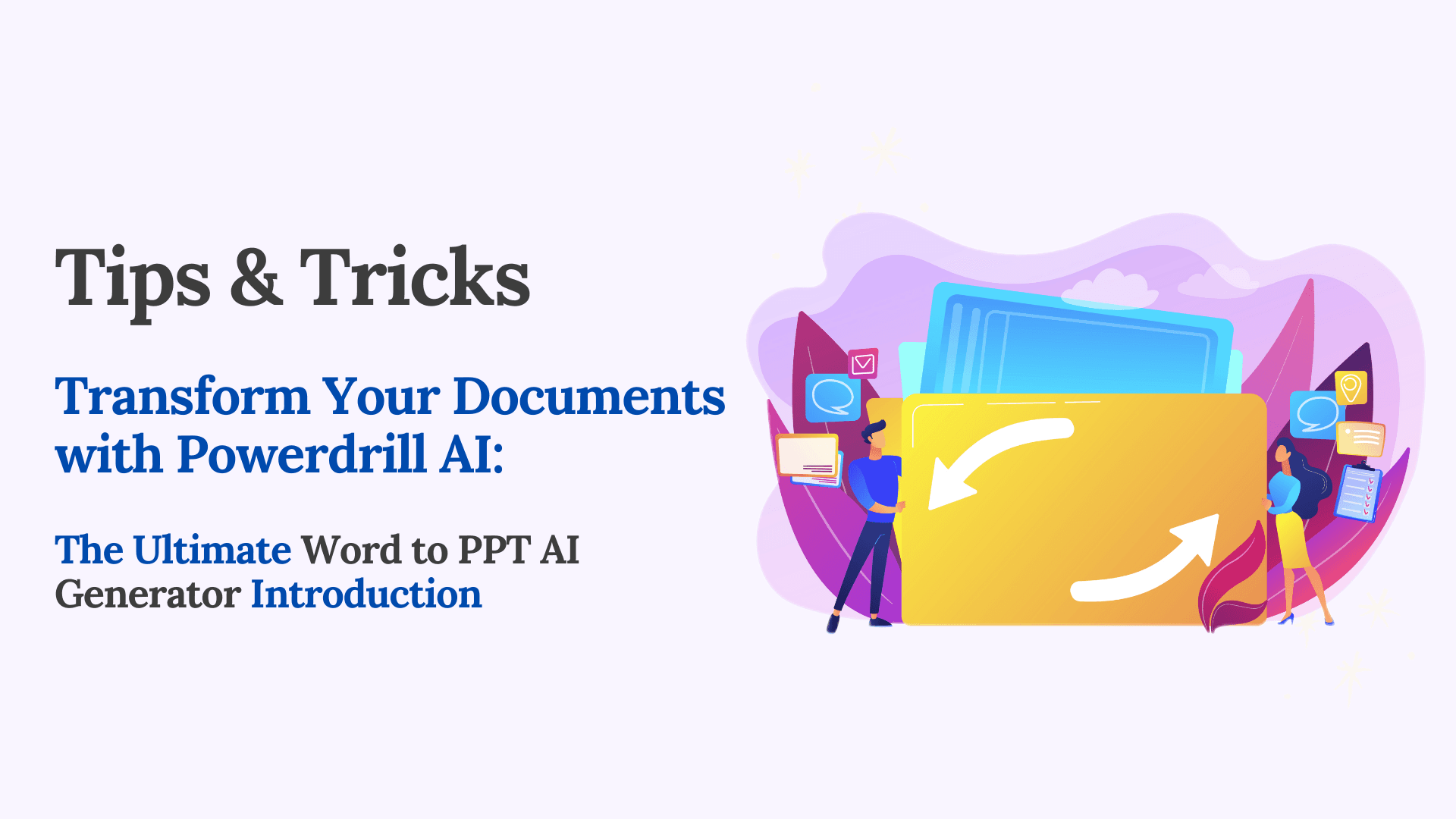 Transform Your Documents with Powerdrill AI: The Ultimate Word to PPT AI Generator Introduction