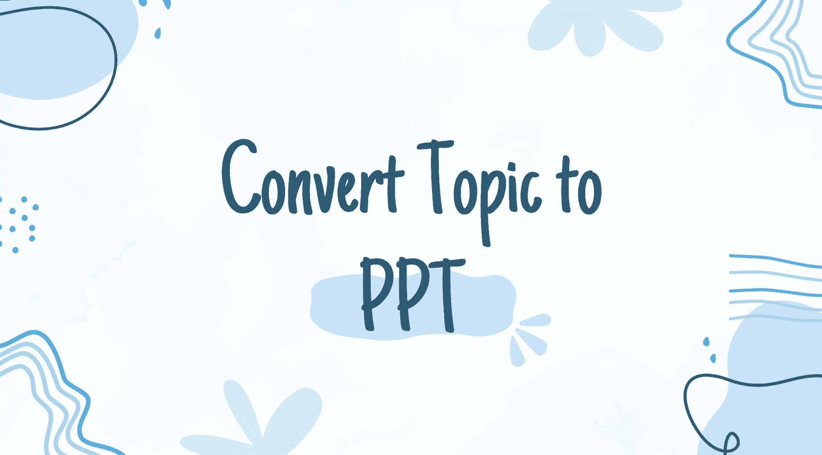 How to Convert Your Topic to PPT with AI in Minutes | Powerdrill Bloom Use Case