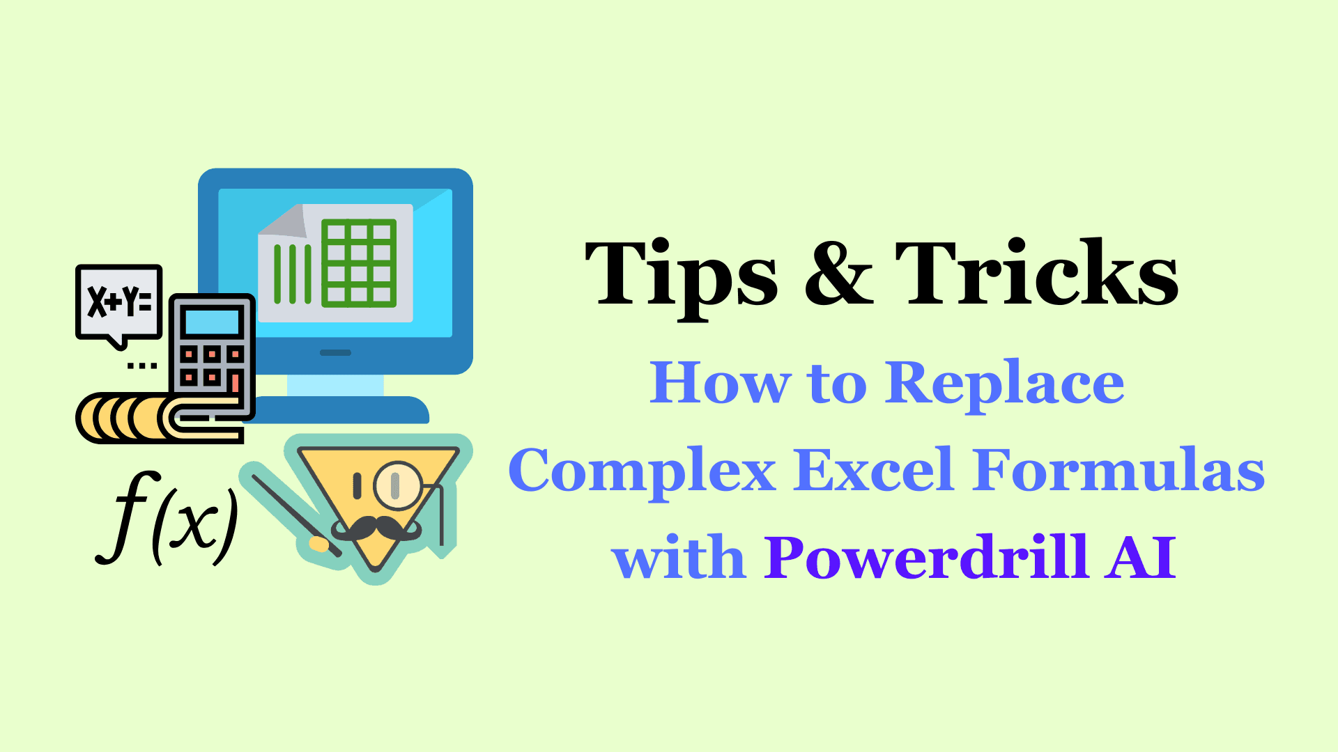 How to Replace Complex Excel Formulas with Powerdrill AI | Free AI Formula Generator