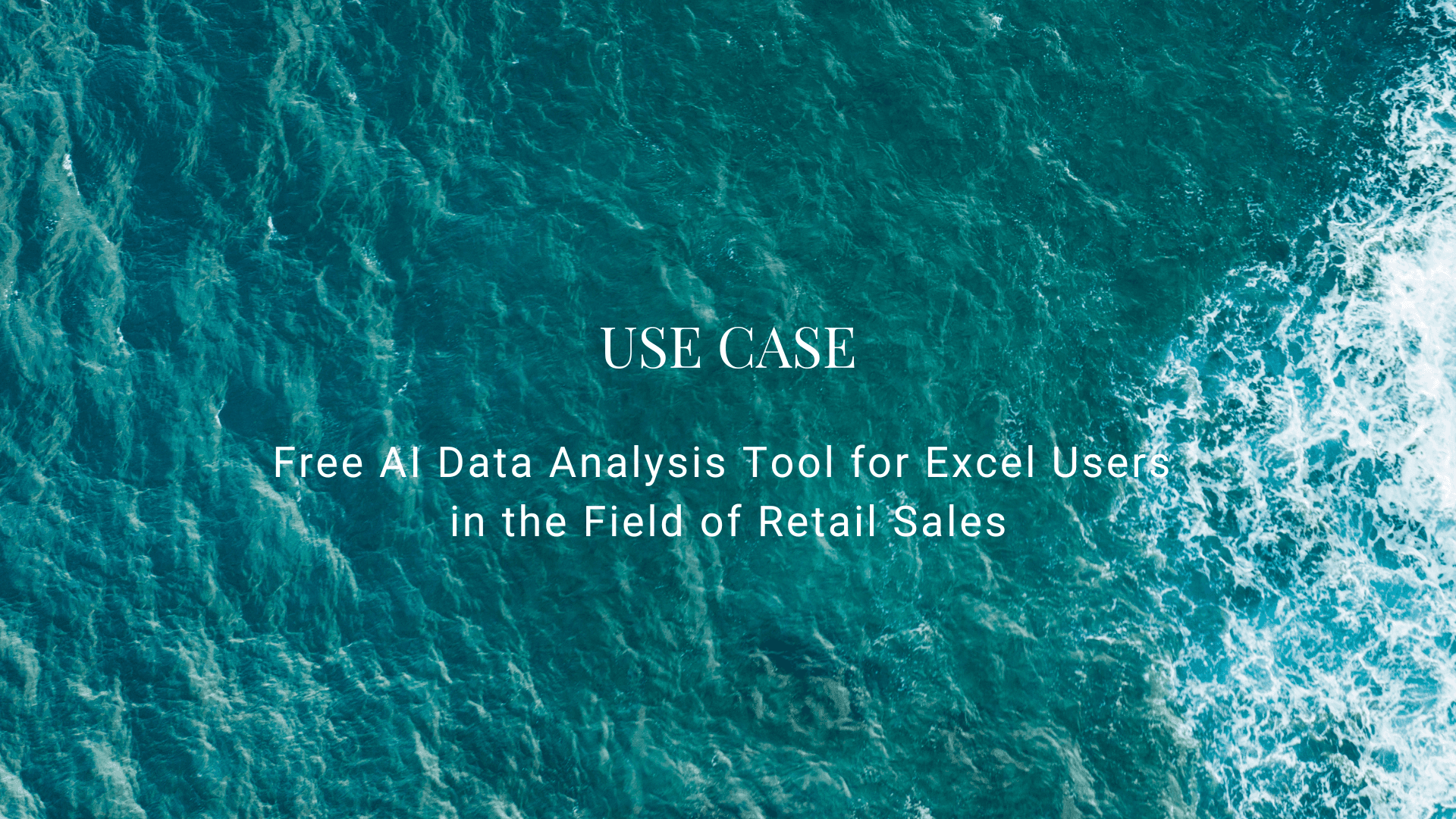 Free AI Data Analysis Tool for Excel Users in the Field of Retail Sales