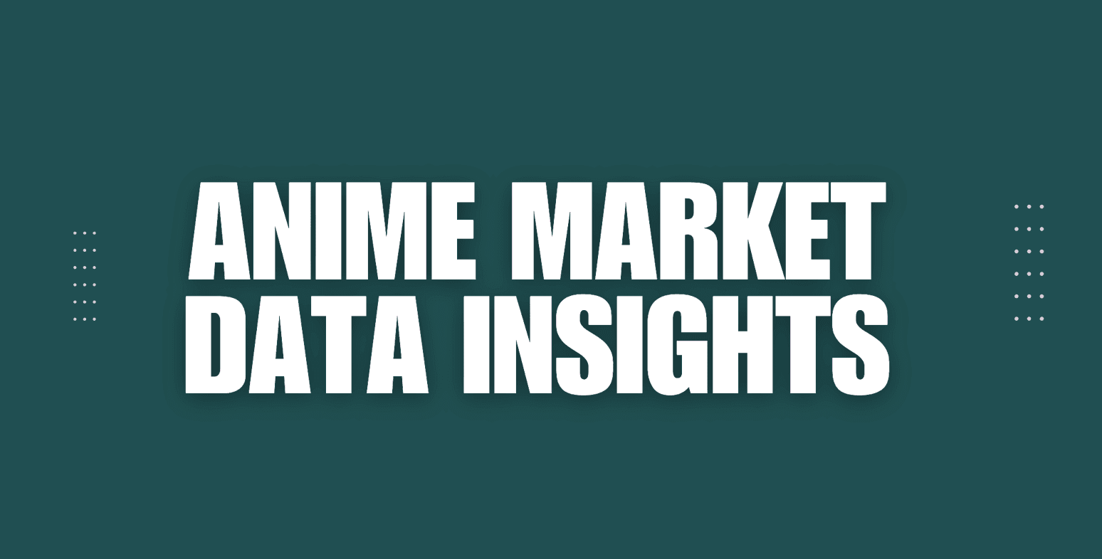 Anime Market Data Insights: Portfolio ROI Optimization, Studio Efficiency, and Global Content Strategy