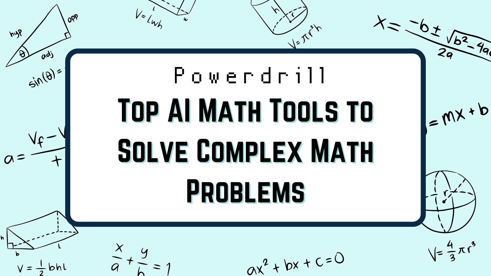 Top 7 AI Math Tools to Solve Complex Math Problems in November, 2025