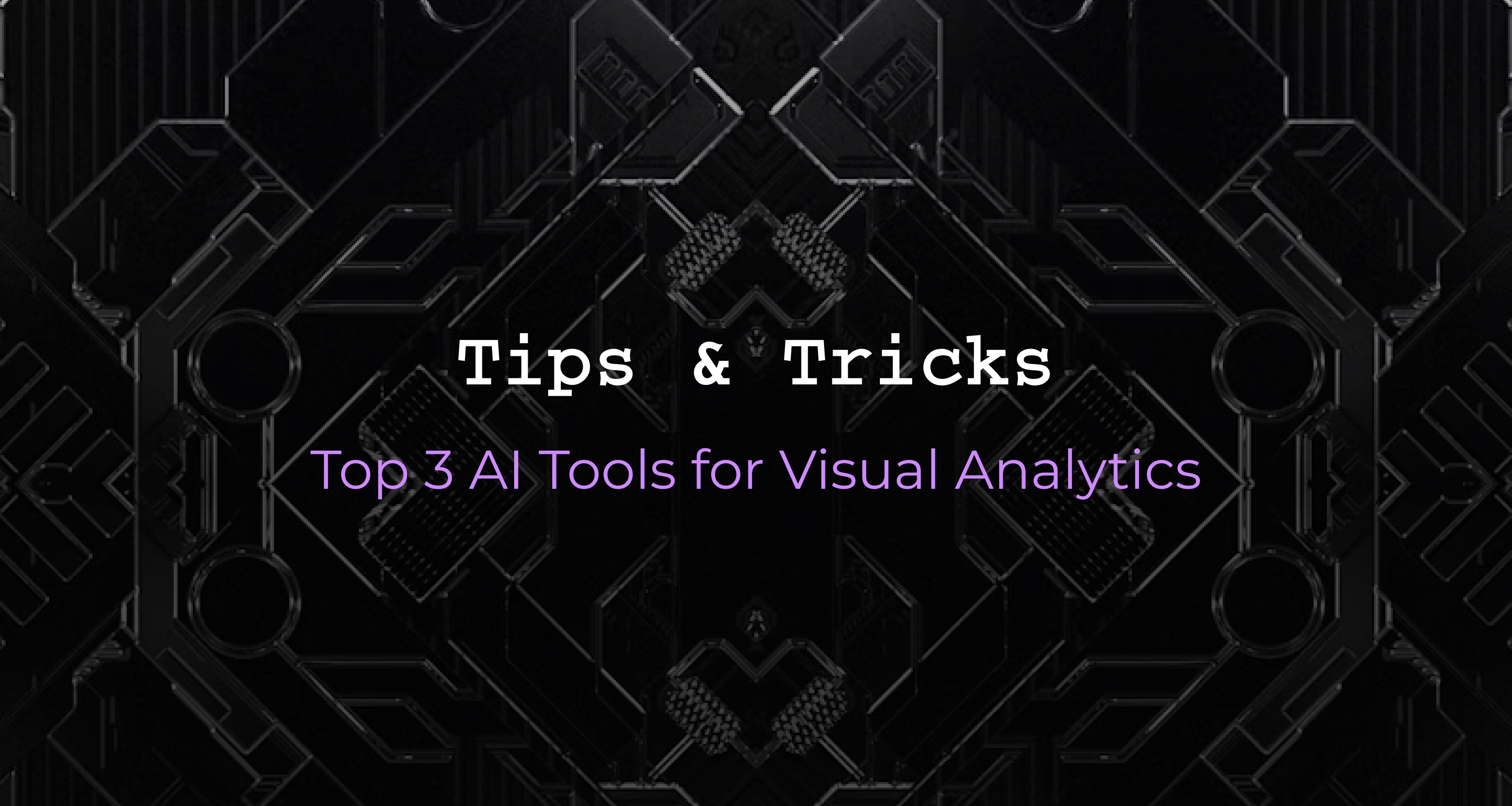 Top 3 AI Tools for Visual Analytics in November, 2025