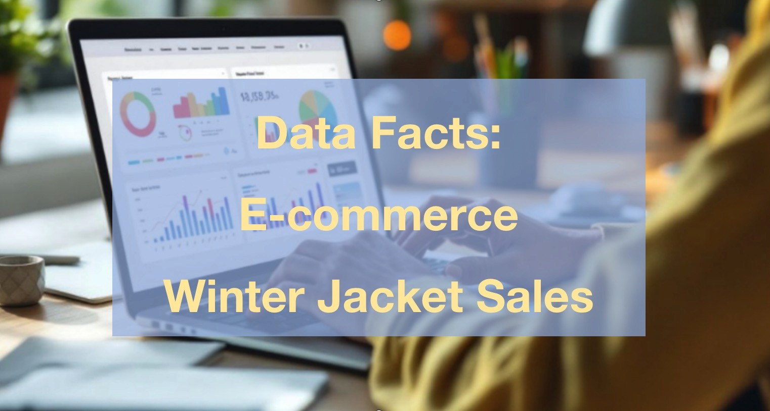 Data Facts of Winter Jacket Sales: An Analysis based on Real Data