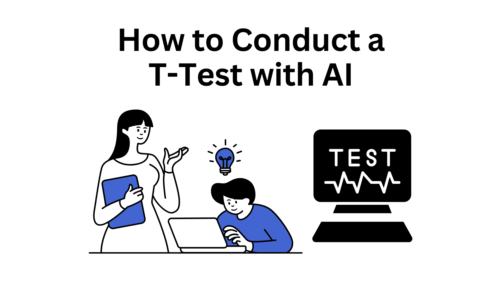 How to Conduct a T-Test with AI | Powerdrill