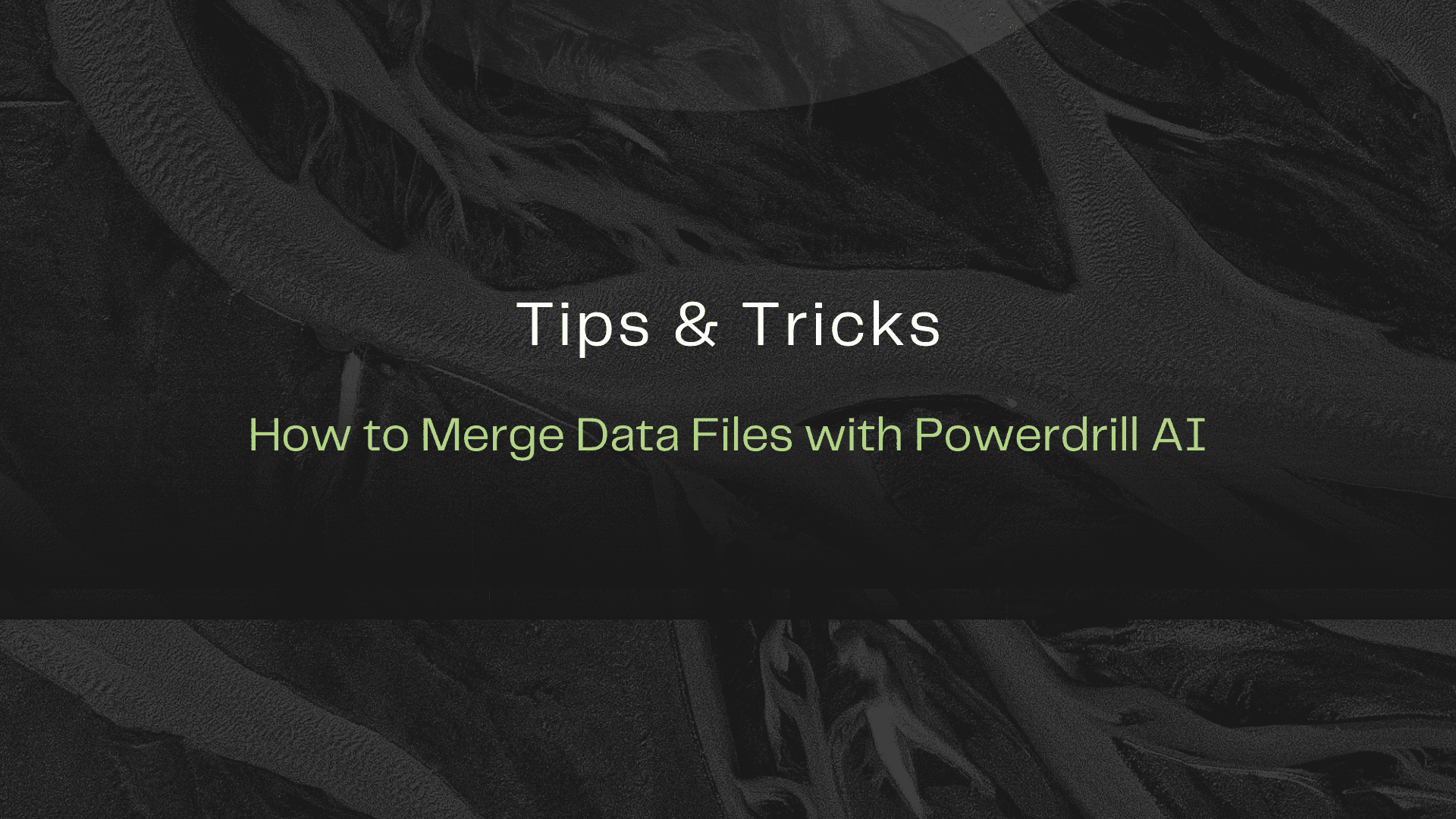How to Merge Data Files with Powerdrill AI