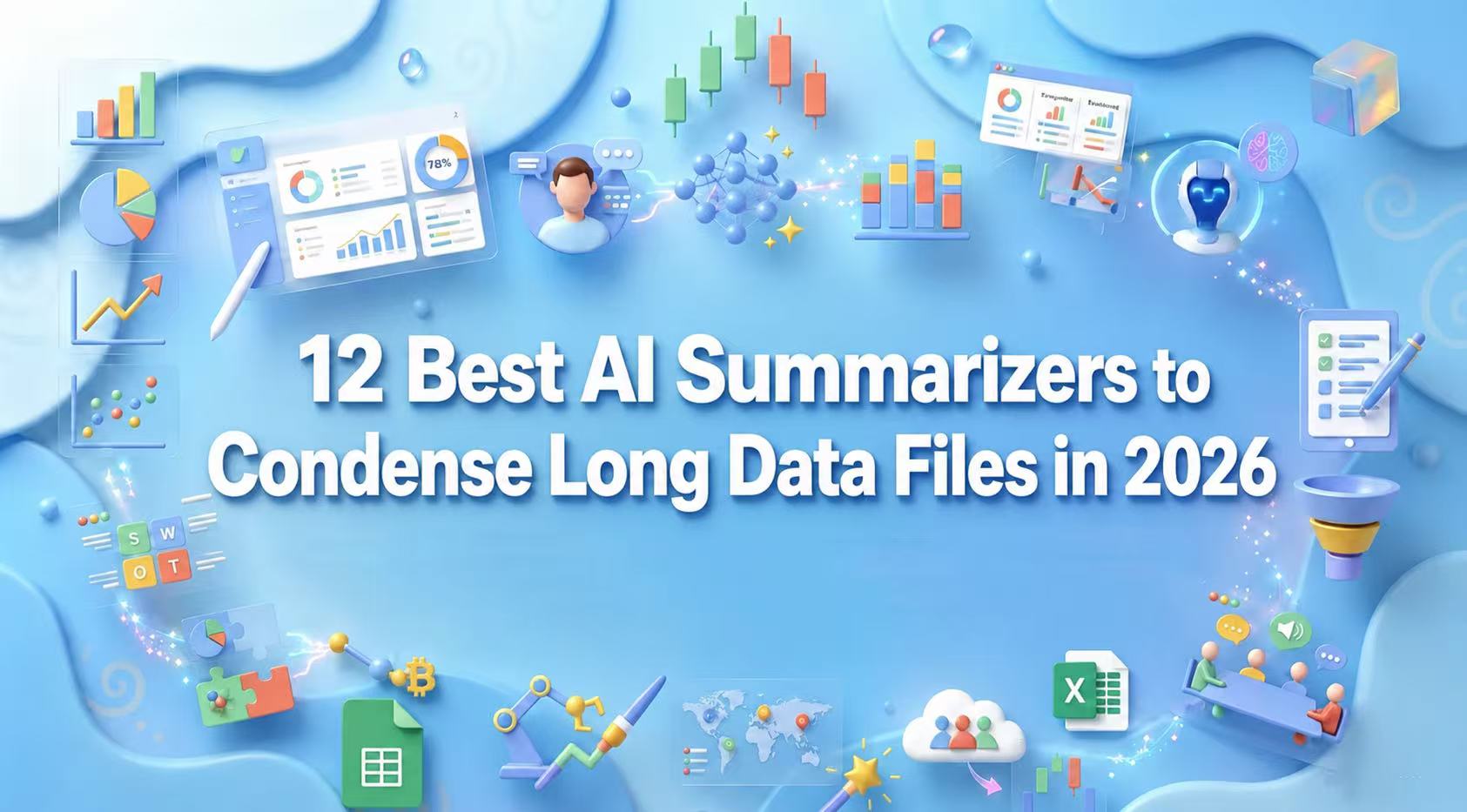 12 Best AI Summarizers to Condense Long Data Files in 2026