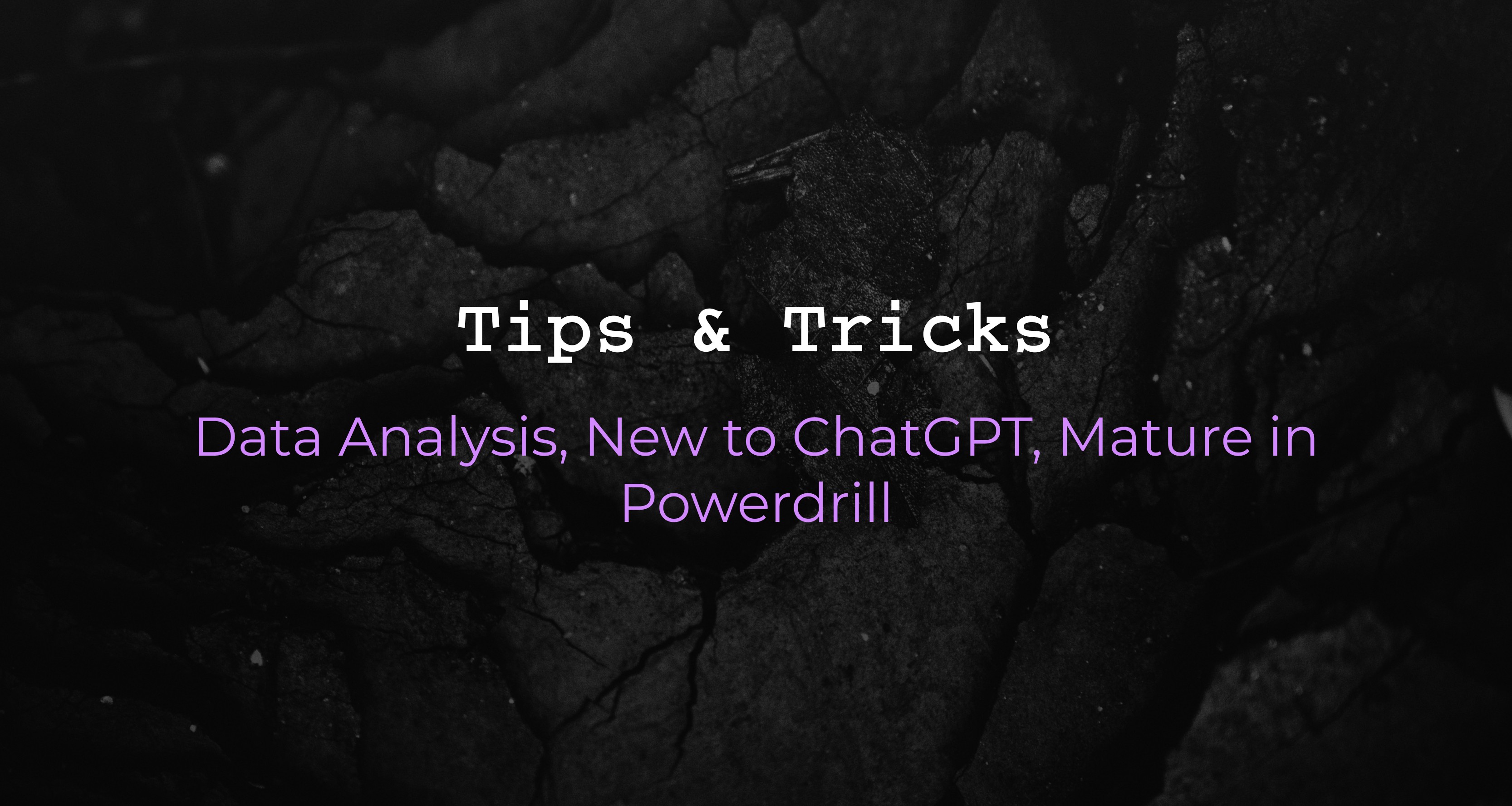 Data Analysis, New to ChatGPT, Mature in Powerdrill