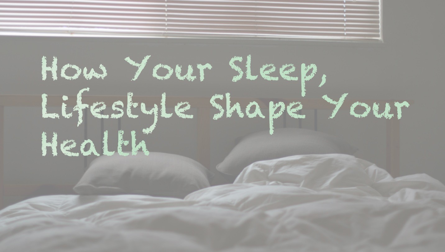 How Your Sleep, Lifestyle Shape Your Health: Insights You Need to Know