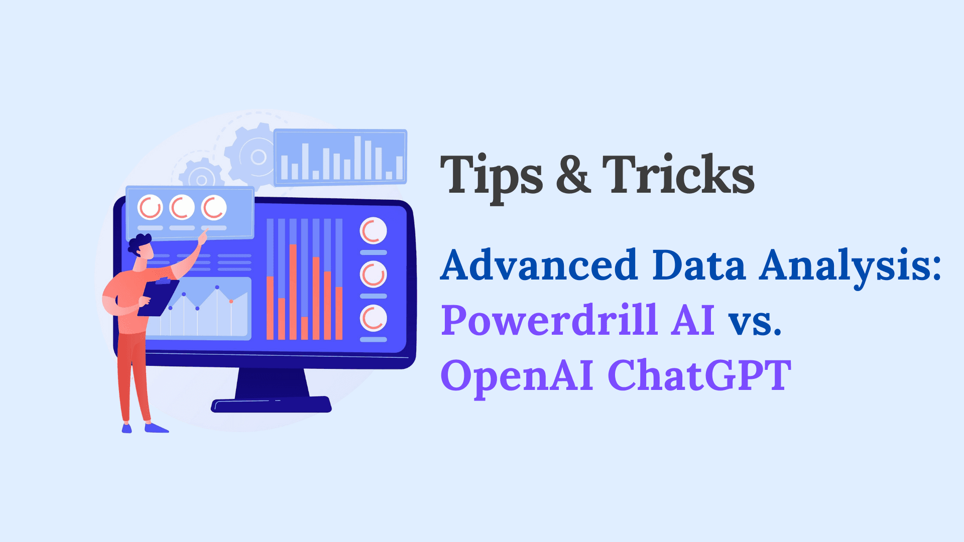 Better than ChatGPT for Advanced Data Analysis: Powerdrill AI