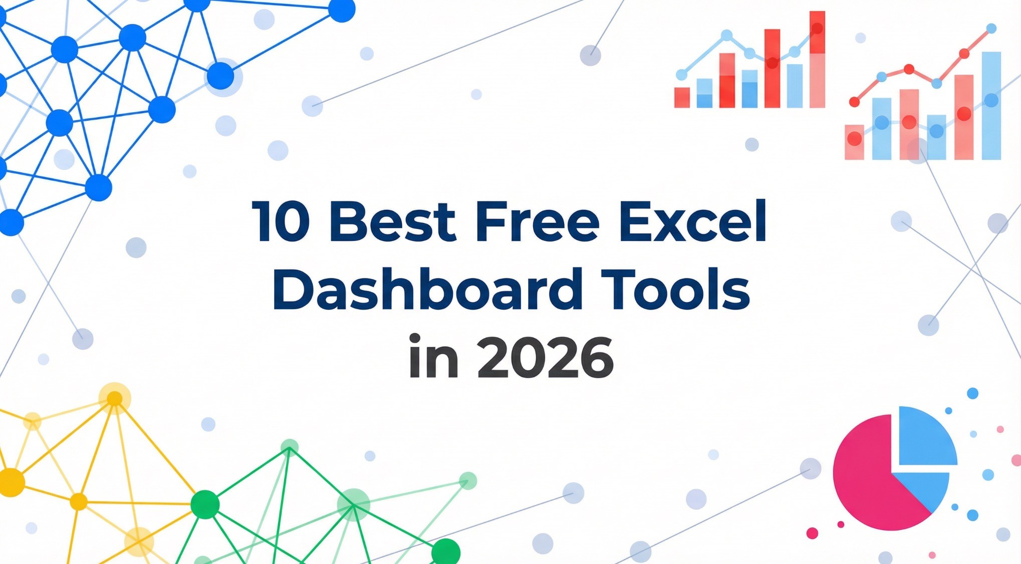 10 Best Free Excel Dashboard Tools in 2026