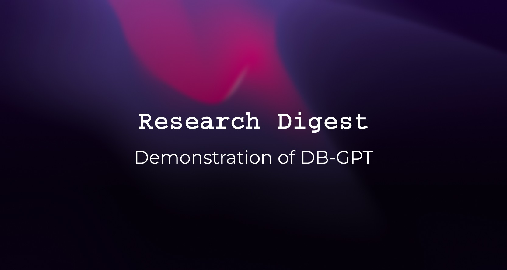 Demonstration of DB-GPT