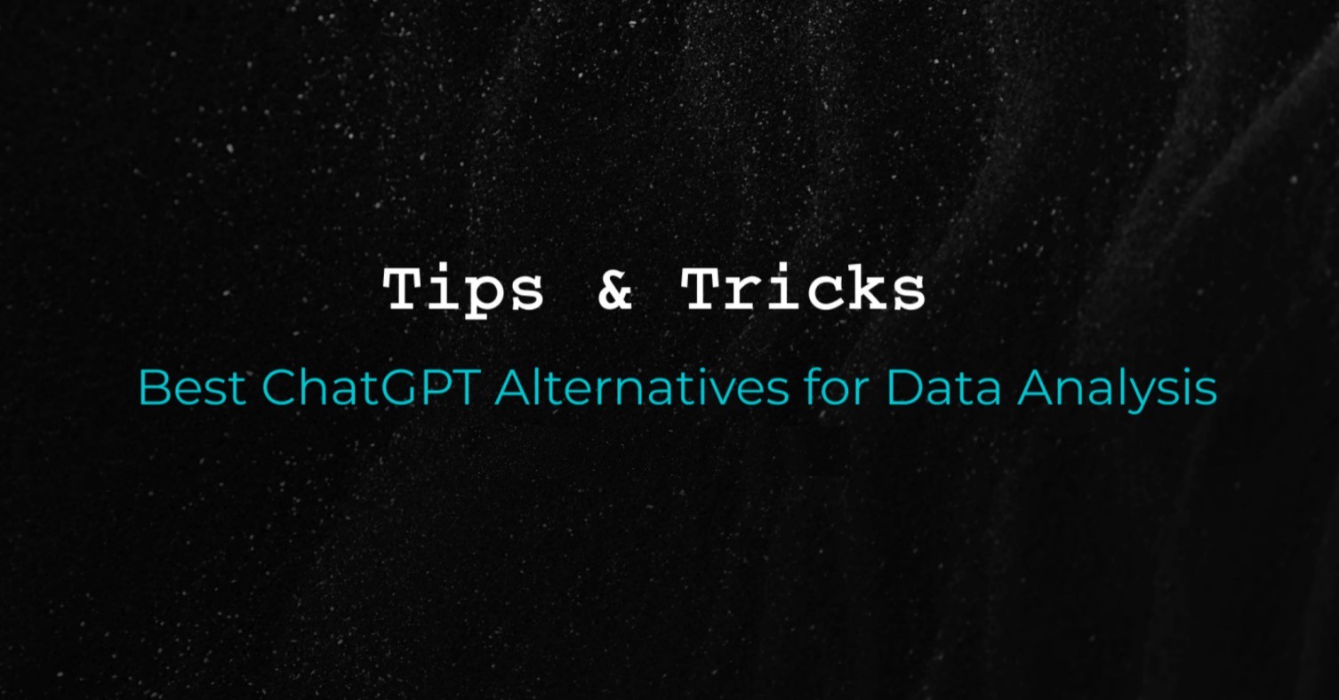 7 Best ChatGPT Alternatives for Data Analysis in November, 2025