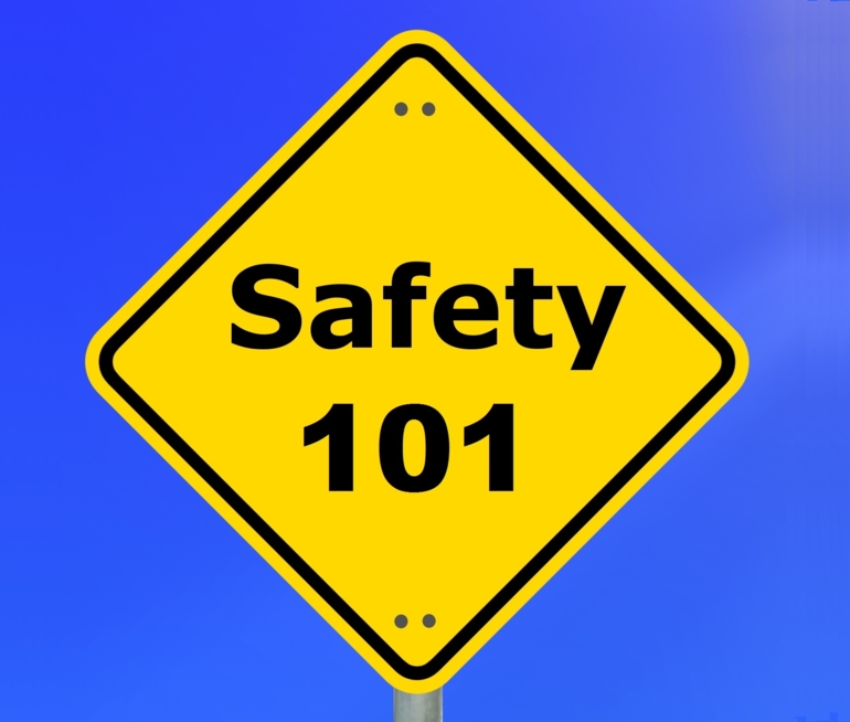 Safety 101: An Introduction and Overview