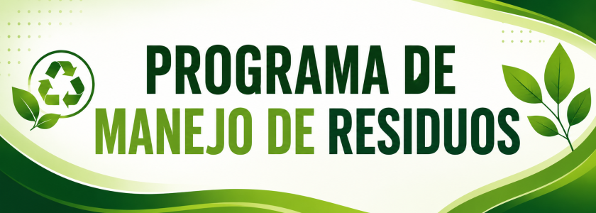 PROGRAMA DE MANEJO DE RESIDUOS