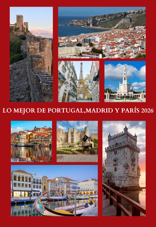 LO MEJOR DE PORTUGAL, MADRID Y PARÍS 2026