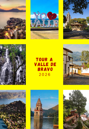 TOUR A VALLE DE BRAVO 2026