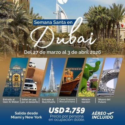 SEMANA SANTA EN DUBÁI 