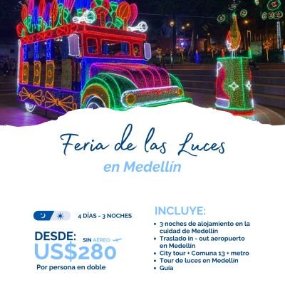  FERIA DE LAS LUCES EN MEDELLÍN 
