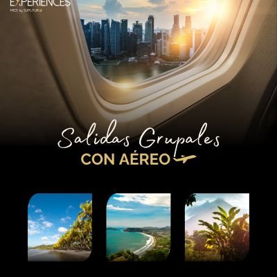 SALIDAS GRUPALES CON AÉREOS - MICE 