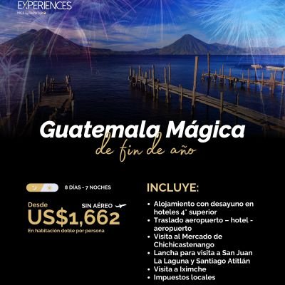 GUATEMALA MÁGICA DE FIN DE AÑO