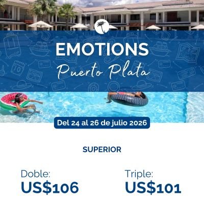 Emotions by Hodelpa Puerto Plata del 24 al 26 de julio 2026 