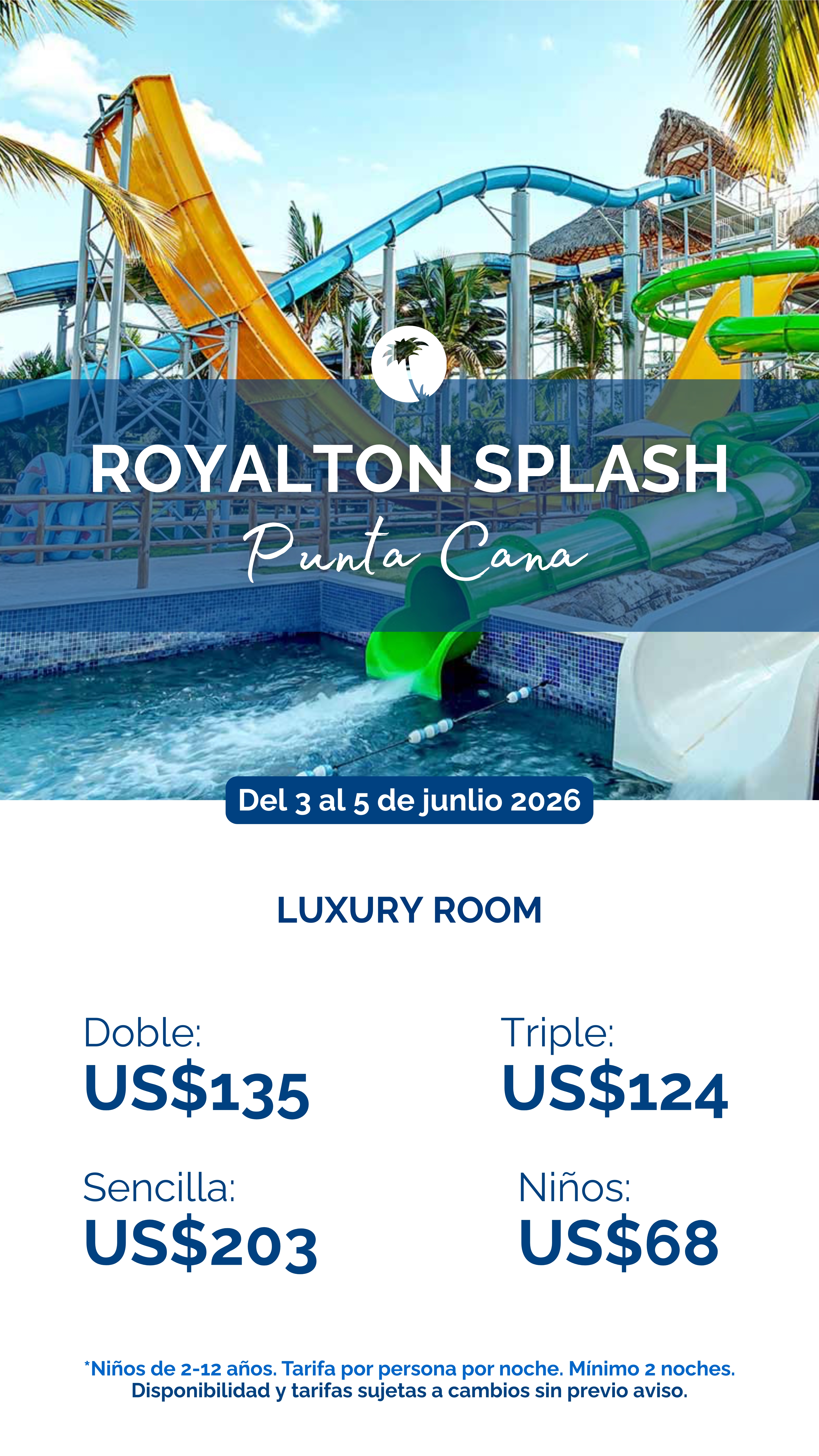 Royalton Splash Punta Cana del 19 al 21 de junio 2026 