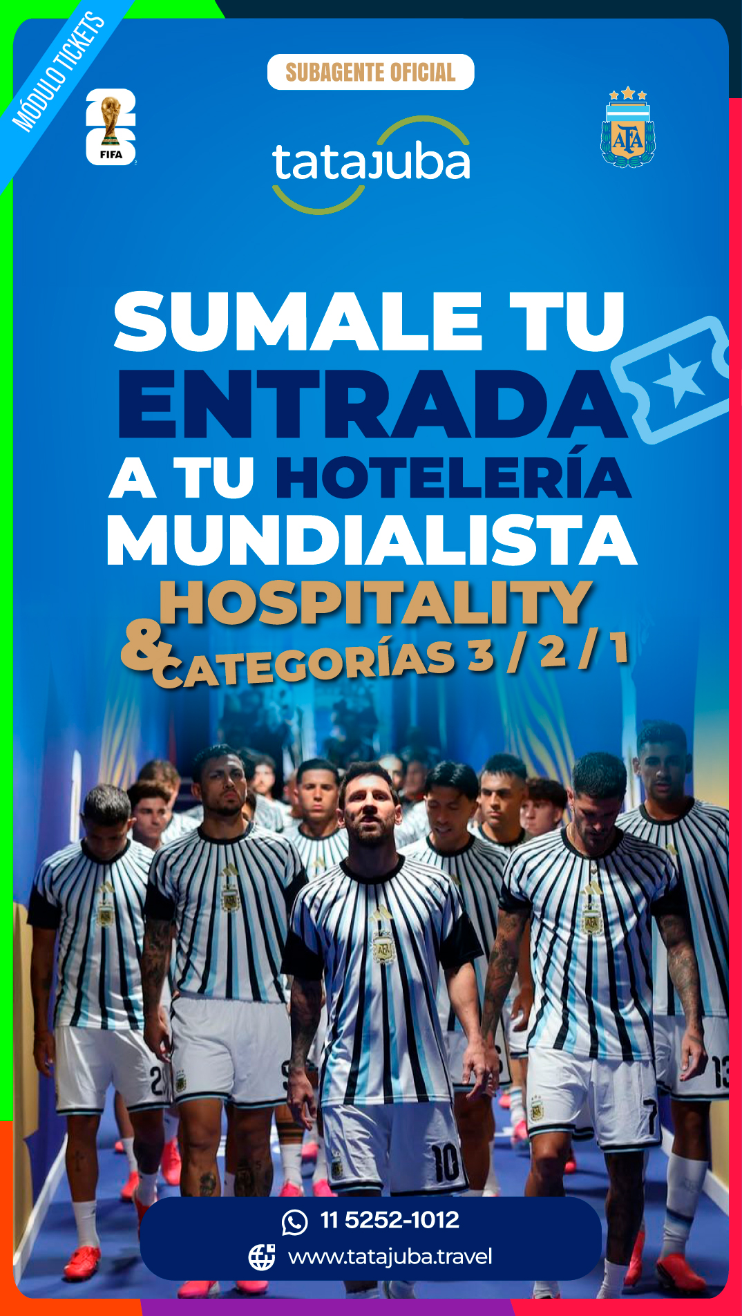 Ticket + Hotelería Mundialista