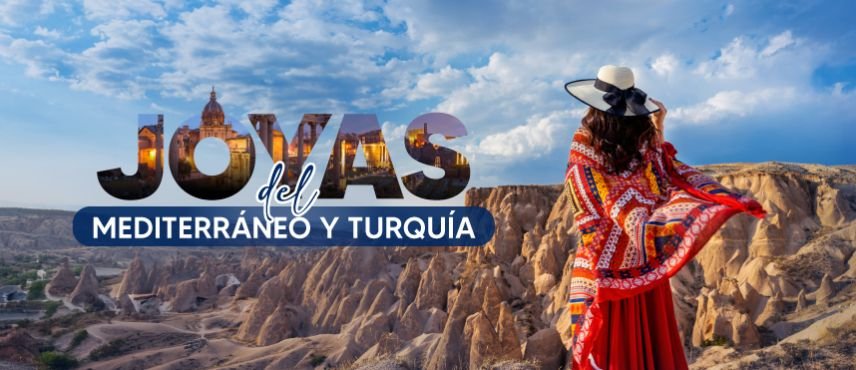 Joyas Del Mediterráneo Y Turquía 