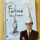 Failing Mr. Fisher