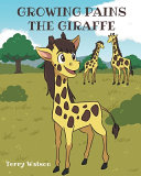 Growing Pains the Giraffe