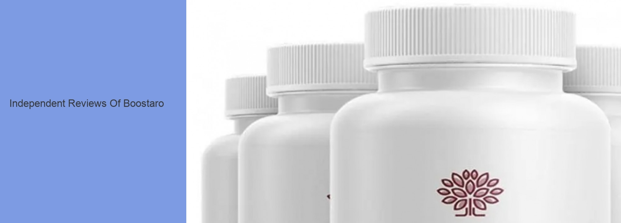 Independent Reviews Of Boostaro