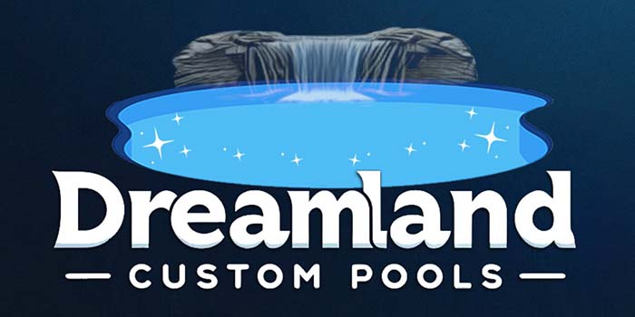 Dreamland Custom Pools
