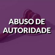 Lei de Abuso de Autoridade