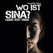 Wo ist Sina?