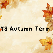 Y8 autumn term