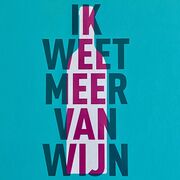 SDEN2 Wijnexamen (ik Weet Meer Van Wijn)