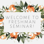 Freshman Seminar