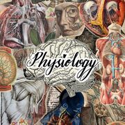 Physiology 102