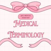 Medical Terminology