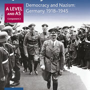 AQA | A-Level History | Democracy and Nazism | Germany 1918-1945