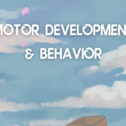 Motor/ Behavior