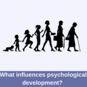 AOS 1 - What Influences Psychological Development