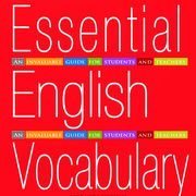 Essential English Vocabulary (Prof. Ijazah Ilahi Malik)
